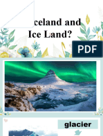 ICe LAnd and Ice Land