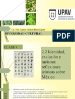 Clase 4 Unidad 2.2 Identidad, Exclusion y Racismos, Reflexiones Teoricas Sobre Mexico