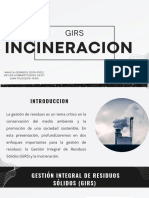 Girs y La Incineracion