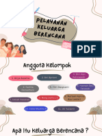 Pelayanan Keluarga Berencana - Kelompok 6