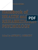 (Springer Series in Rehabilitation and Health) Kenneth A. Holroyd, Douglas J. French (Auth.), Anthony J. Goreczny (Eds.) - Handbook of Health and Rehabilitation Psychology-Springer