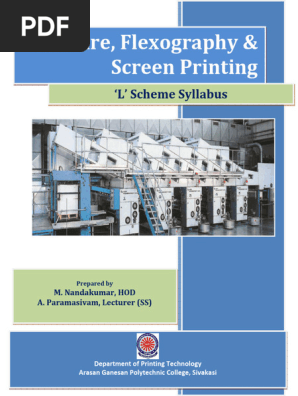 Gravure, Flexography & Screen Printing
