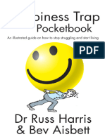 The Happiness Trap Pocketbook - An Illustrated Guide On How To Stop Struggling and Start Living