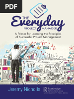 Nicholls, Jeremy - The Everyday Project Manager - A Primer For Learning The Principles of Successful Project Management-Productivity Press - Routledge (2020 - 2021)