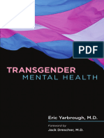Transgender Mental Health - by Eric Yarbrough, 2018