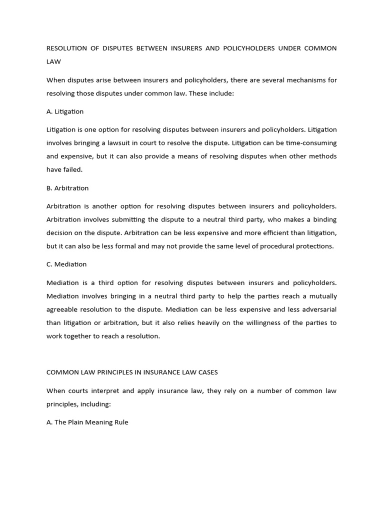 Resolution of Disputes Between Insurers and Policyholders Under Common ...