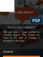 Wish + Past Perfect