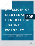 A Memoir of Lieutenant-General Sir Garnet J. Wolseley