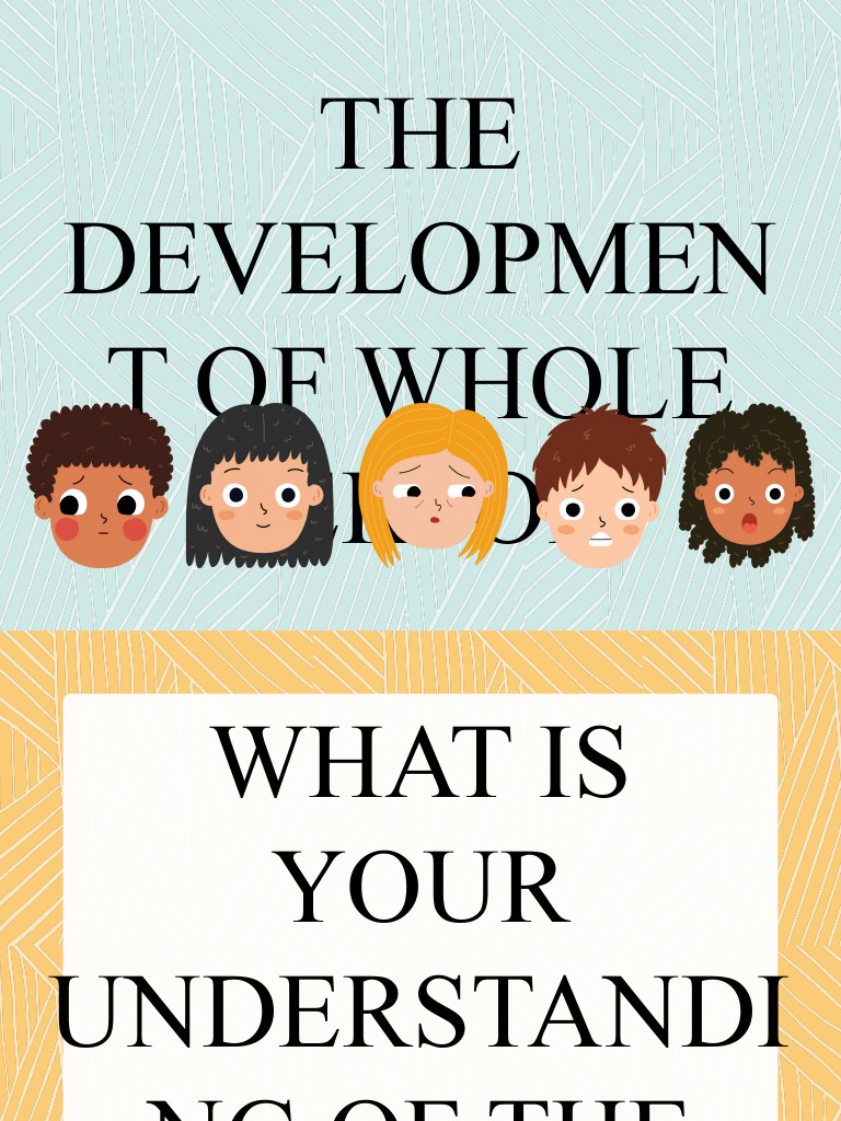 The Development of Whole Person Lesson 4 | PDF | Emotions | Attitude ...