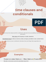 Future Time Clauses and Conditionals 