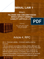 ART 4 RPC Felonies and Circumstances Affecting Criminal Liability