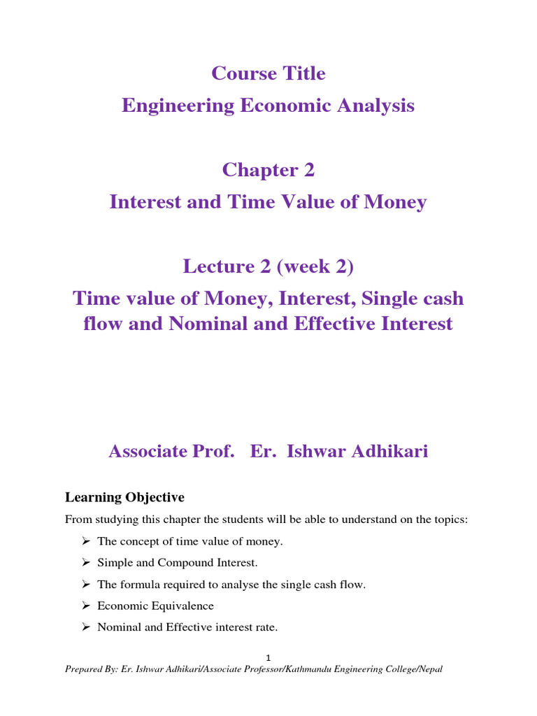 Engineering economic analysis week 2 interest and time value of money