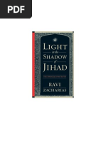 Ravi Zacharias - Light in The Shadow of Jihad