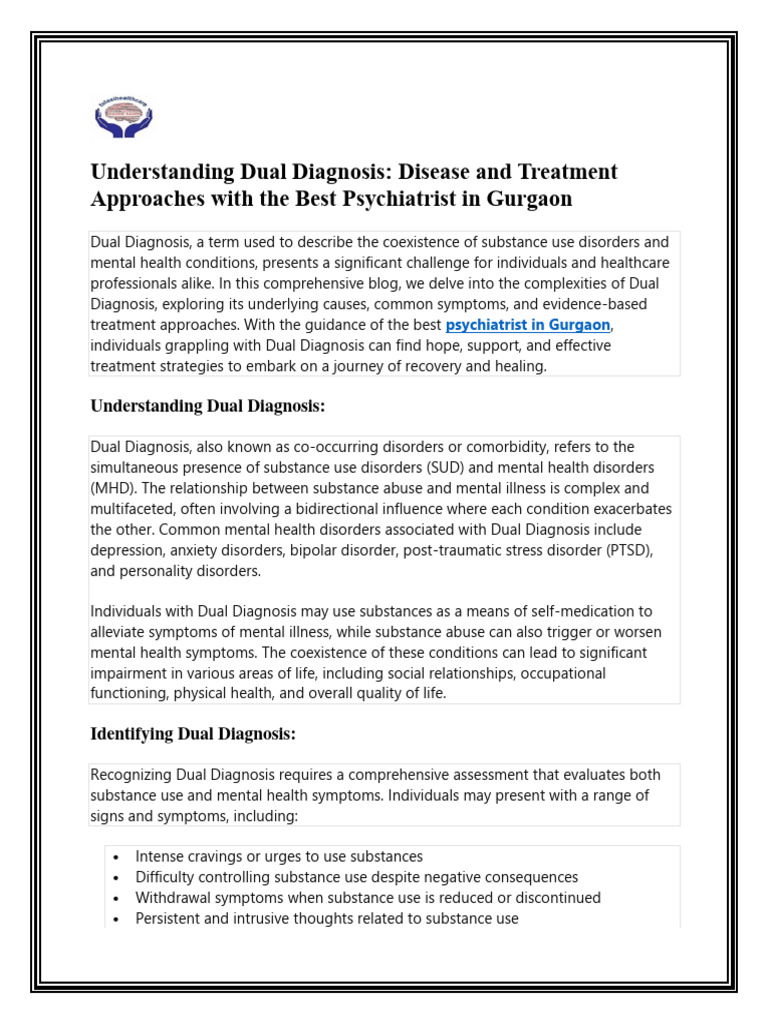 Understanding Dual Diagnosis Disease and Treatment Approaches With The
