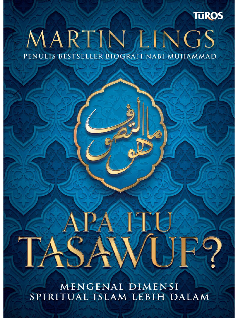Apa itu tasawuf mengenal dimensi spiritual islam lebih dalam martin