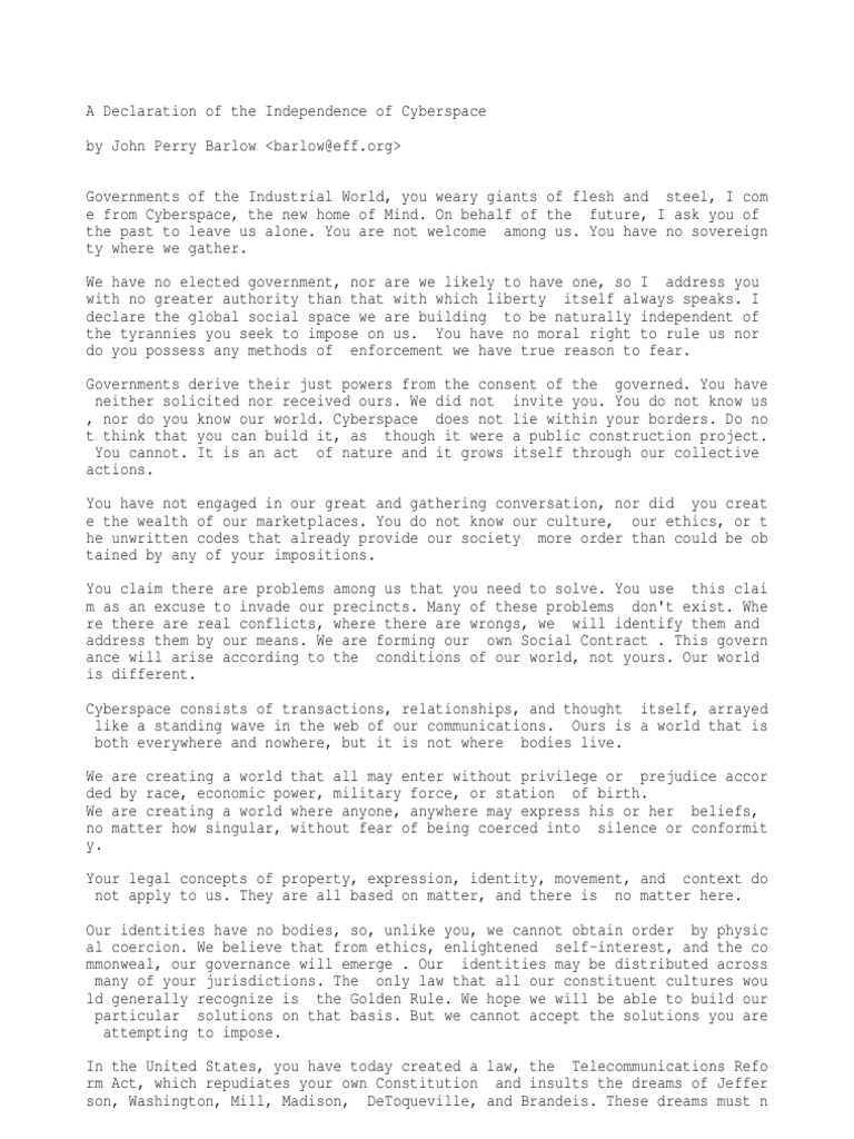 Declaration of Independence of Cyberspace Cyberspace Government