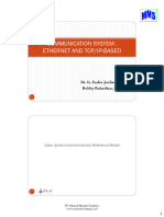 Communication System: Ethernet and Tcp/Ip-Based: Dr. Ir. Endra Joelianto Robby Rahadian, S.T