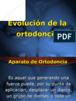 Evolucion Ortodoncica