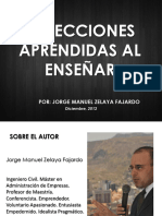 25 Lecciones Aprendidas Al Enseñar: Por: Jorge Manuel Zelaya Fajardo