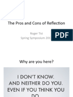 Roger - Workshop 1 - Pros and Cons of Reflection