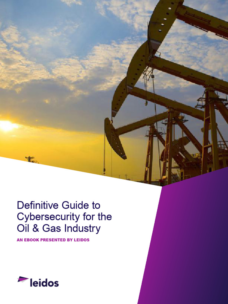 Cybersecurity in Oil & Gas Industry Guide | PDF | Computer Security ...