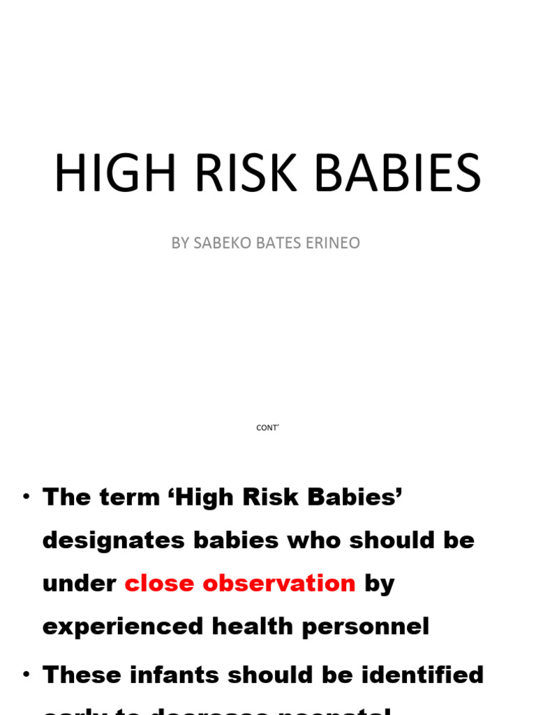 High Risk Babies | PDF | Preterm Birth | Health Sciences