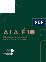 A LAI É 10 - O Brasil Após Uma Década Da LAI