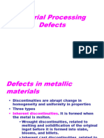 Material Processing Defects