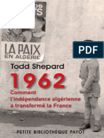 1962 Comment l'Indépendance Algérienne a Transformé La France - Tod Shepard