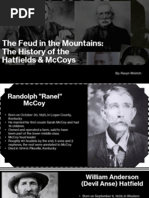 Blood Feud: The Hatfields and the McCoys