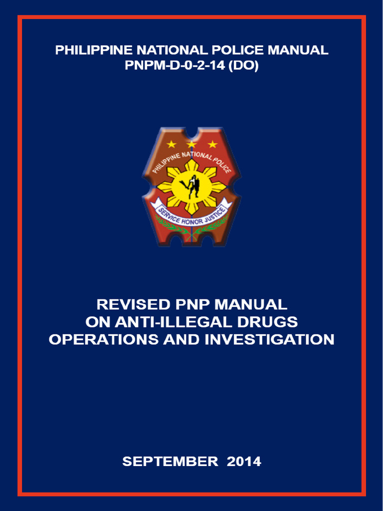 Revised Pnp Manual On Anti Illegal Drugs Operations And Pdf