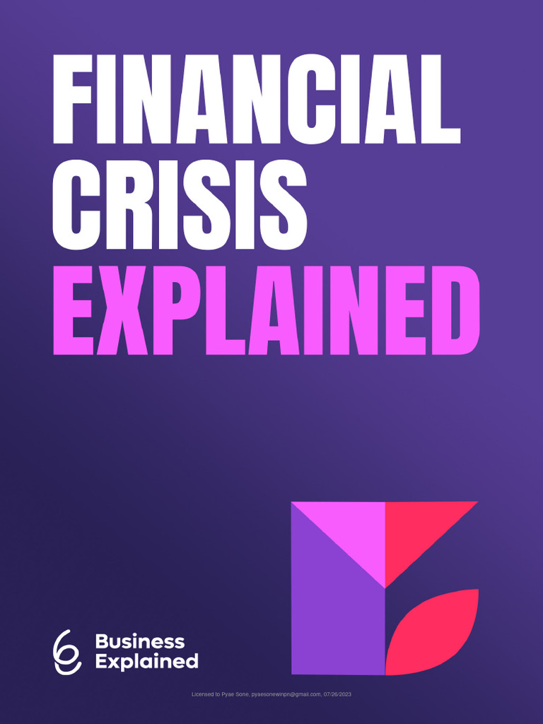 FINANCIAL CRISIS EASY EXPLANATION intelligence overview