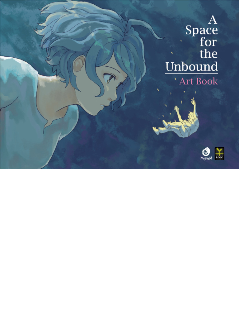 a space for the unbound Artbook アートブック A SPACE FOR THE UNBOUND ARTBOOK