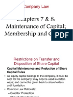 Company Law Ch 7 & 8: Capital Maintenance; Membership Control