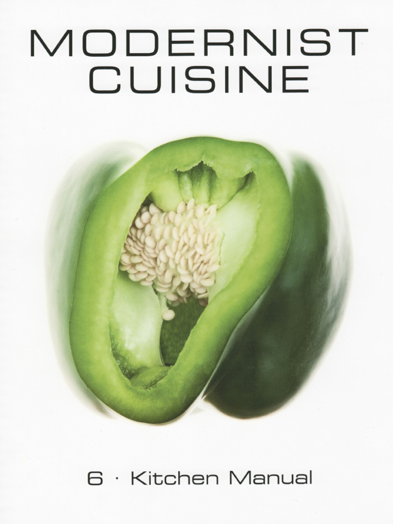 Modernist Cuisine: Kitchen Manual | PDF | Cooking, Food & Wine