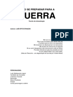 COMO SE PREPARAR PARA A GUERRA - Trecho Dramaturgia