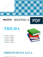 AULA 1 - Biofisica 2022