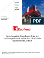 Sondaj de Opinie Privind Determinarea Gradului de Satisfacție Al Clienților Supermarketului Kaufland