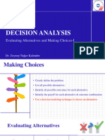 Decision Analysis: Evaluating Alternatives and Making Choices-I