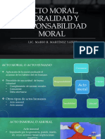 Acto Moral, Moralidad y Responsabilidad Moral