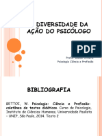 A Diversidade Da Ação Do Psicólogo: Profa. Lédice Oliveira Psicologia Ciência e Profissão