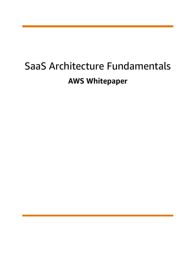 Saas Architecture Fundamentals | PDF