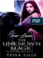 PDF 4 True Luna The Unknown Magic The White Wolf Seri - Compress