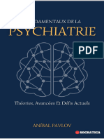 Fondamentaux de La Psychiatrie - Théories, Avancées Et Défis Actuels