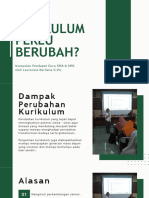 Mengapa Kurikulum Perlu Berubah