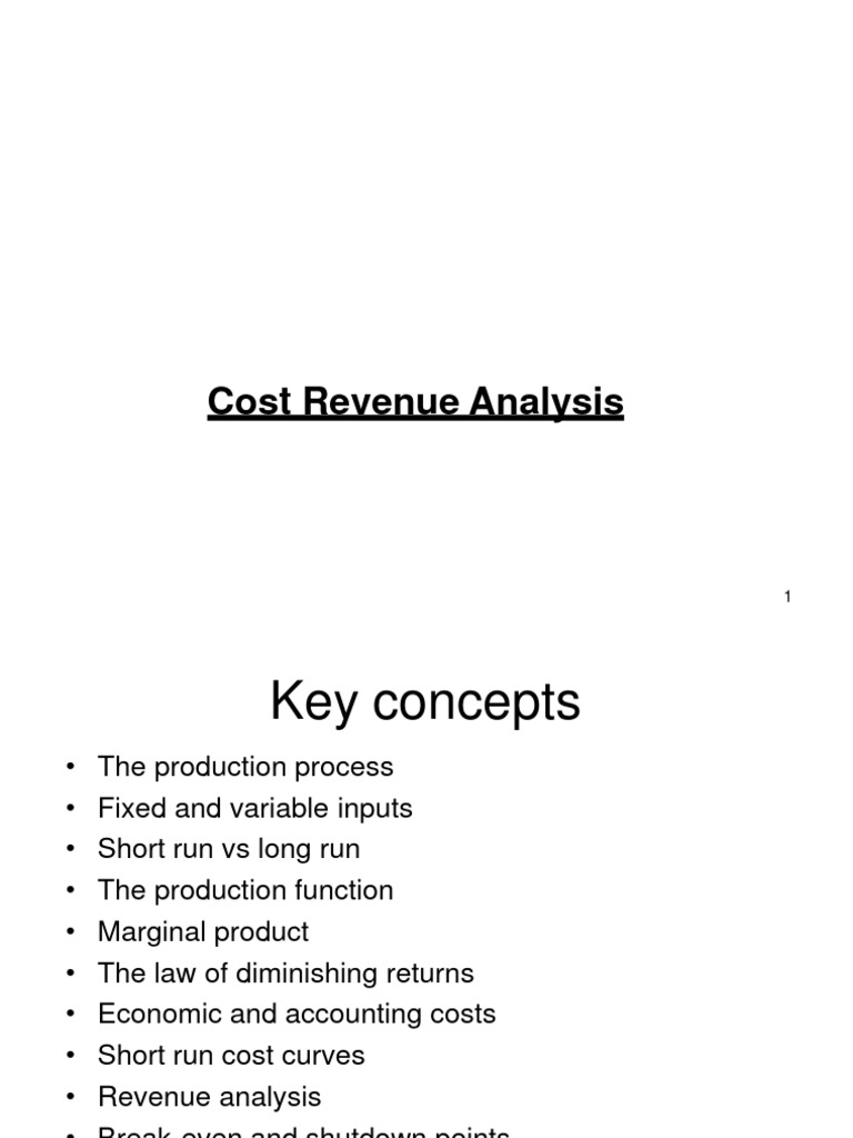 Cost and Revenue Analysis Overview | PDF | Long Run And Short Run ...