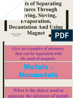 Science 6 # 11 - Separating Mixtures Through Filtering, Sieving, Evaporation