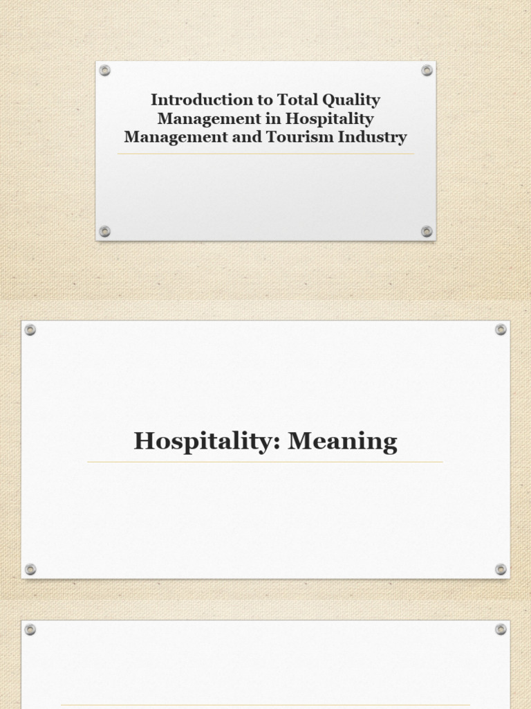 Introduction To Total Quality Management In Hospitality Management And