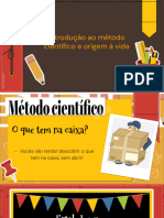 Introdução Ao Método Científico e À Origem Da Vida