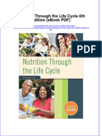 Nutrition Through The Life Cycle 6Th Edition Ebook PDF PDF Docx Full Chapter Chapter Scribd